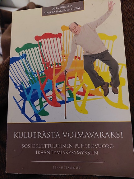 PS-kustannus Kuluerästä voimavaraksi