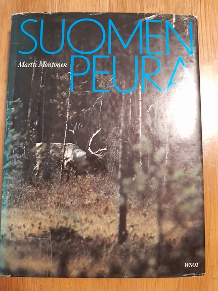 Suomen peura. Martti Montonen.