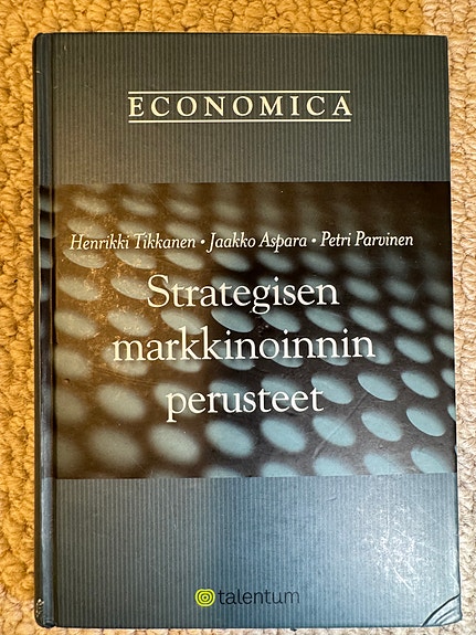 Strategisen markkinoinnin perusteet