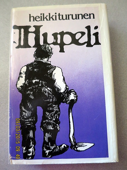 Hupeli;  Heikki Turunen