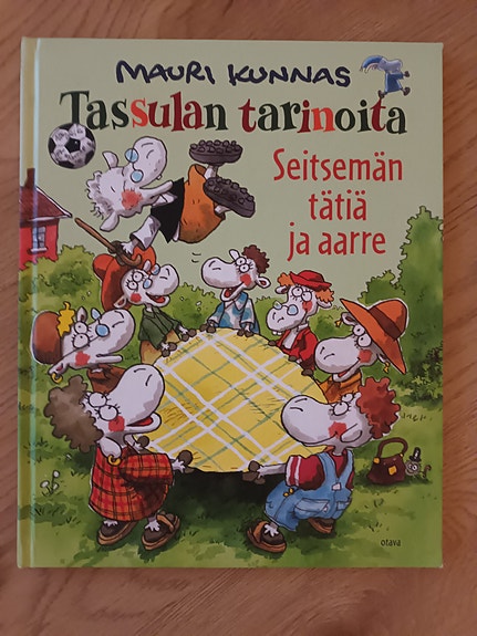Tassulan tarinoita: Seitsemän tätiä ja aarre - lastenkirja