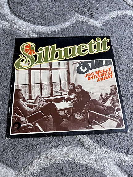 Silhuetit - Jos Mulle Sydämesi Annat vinyyli/lp