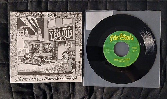 YPÖ-VIIS: Me myytiin itsemme / Kaupunki muistaa nuoria 7" (Poko Rekords, 1979)