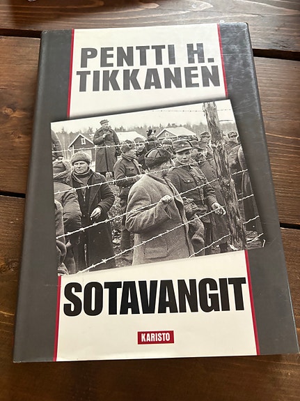 Pentti H. Tikkanen Sotavangit kirja Karisto