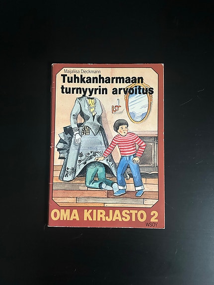 Tuhkanharmaan turnyyrin arvoitus - oma kirjasto 2