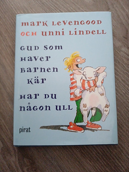 Gud som haver barnen kär, har du någon ull? - Mark Levengood kirja