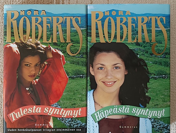 Tulesta ja häpeästä syntynyt/Nora Roberts