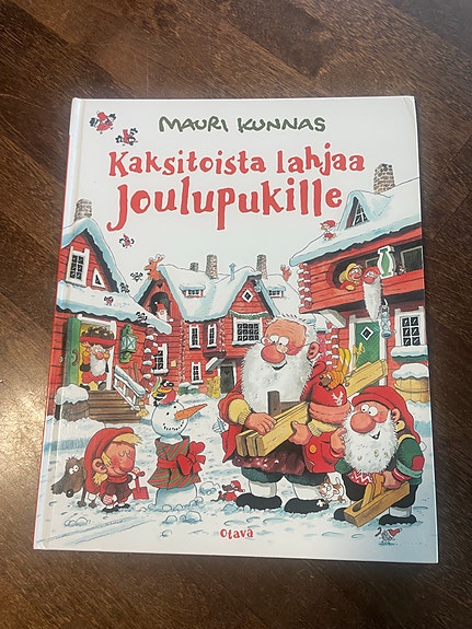 Mauri Kunnas Kaksitoista lahjaa joulupukille