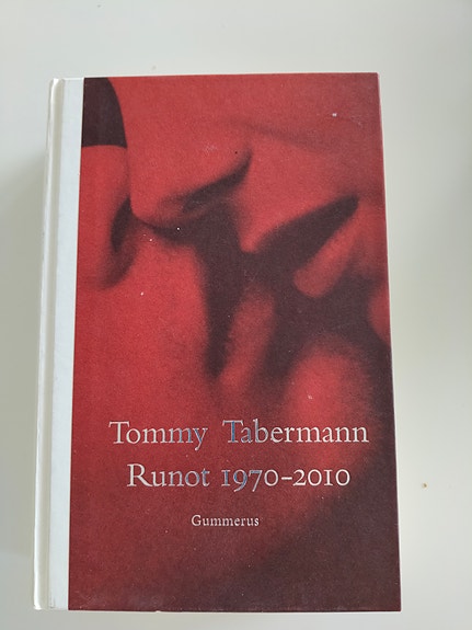 Tommy Tabermann Runot 1970–2010 runokirja
