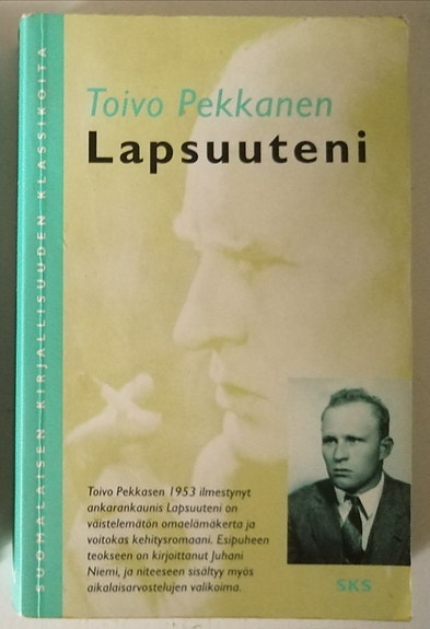 Toivo Pekkanen: Lapsuuteni (SKS, 1995)
