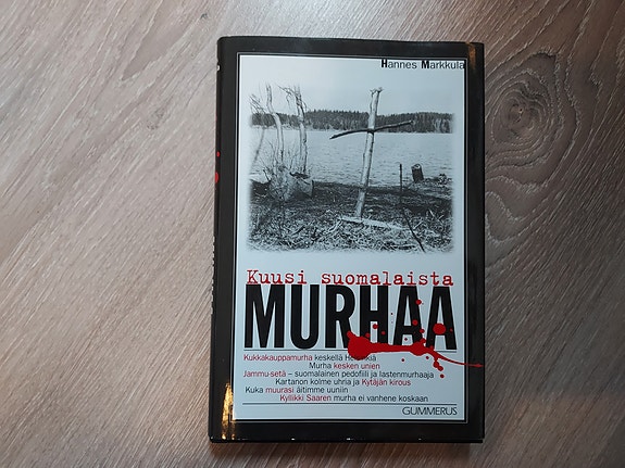 Kuusi suomalaista murhaa -kirja, true crime