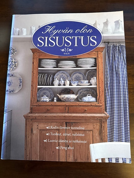 Hyvän olon sisustus - sisustuskirja