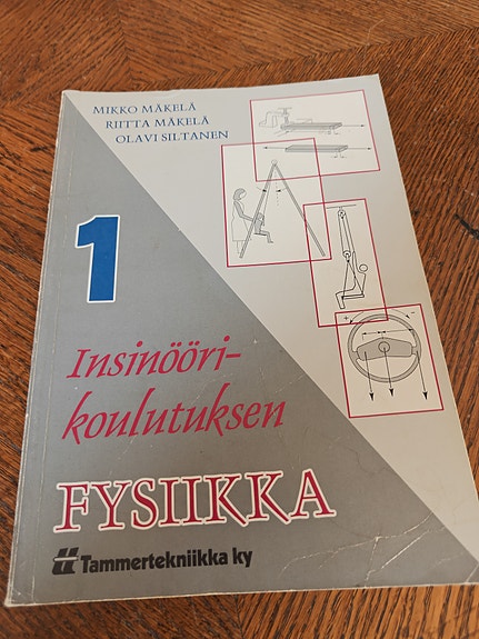 Insinöörikoulutuksen fysiikka 1 - oppikirja
