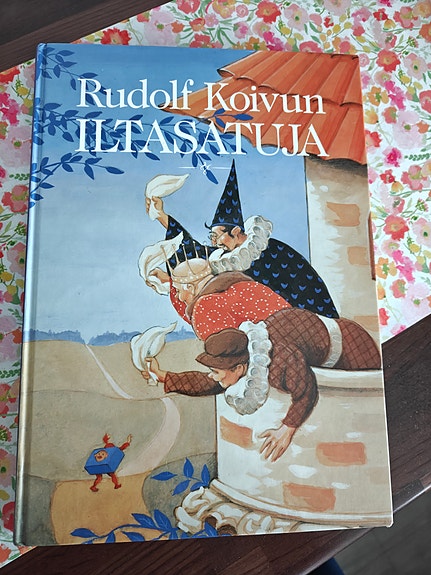 Rudolf Koivu: Iltasatuja - satukirja