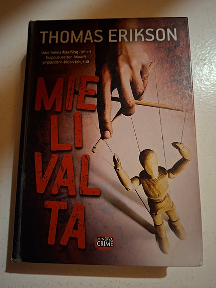Thomas Erikson - Mielivalta