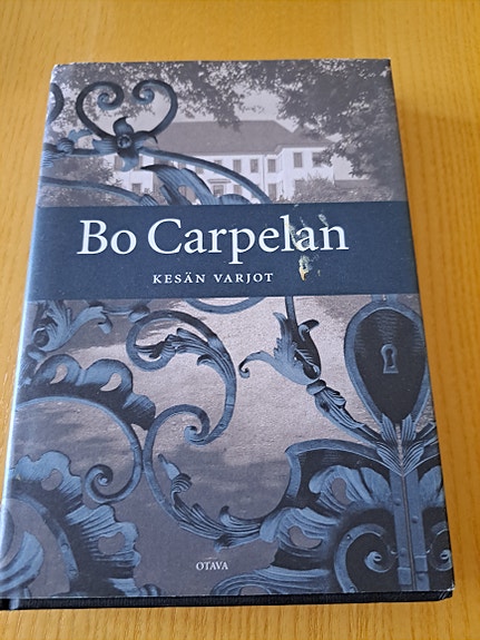 Bo Carpelan: Kesän varjot -romaani