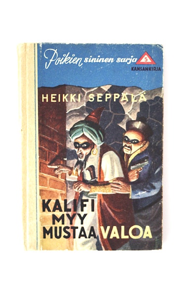 Heikki Seppälä - KALIFI MYY MUSTAA VALOA