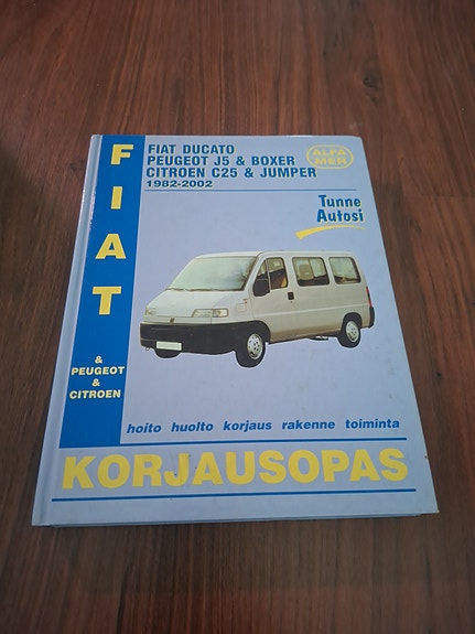 Fiat Ducato Peugeot J5 Boxer Citroën C25 Jumper korjausopas 1982–2002