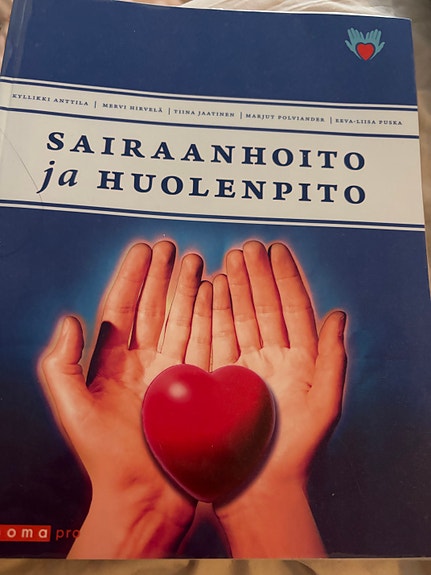 Sairaanhoito ja huolenpito - oppikirja, lääketiede ja terveys