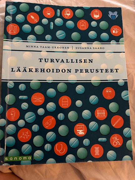 Turvallisen lääkehoidon perusteet - lääketieteen oppikirja
