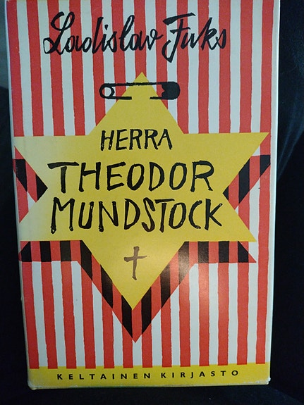 Ladislav Fuks: Herra Theodore Mundstock (Tammi Keltainen kirjasto)