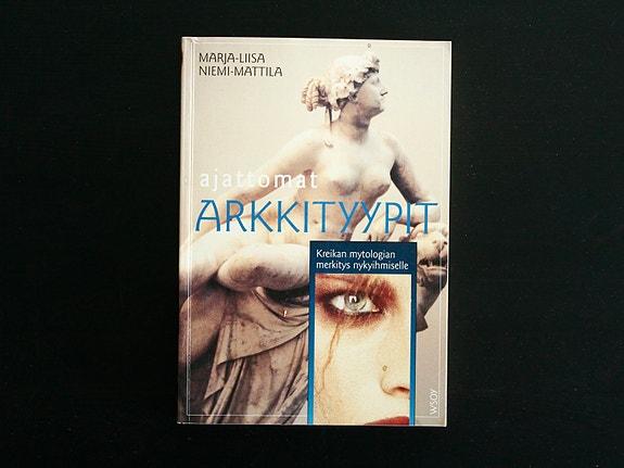 Marja-Liisa Niemi-Mattila Ajattomat arkkityypit