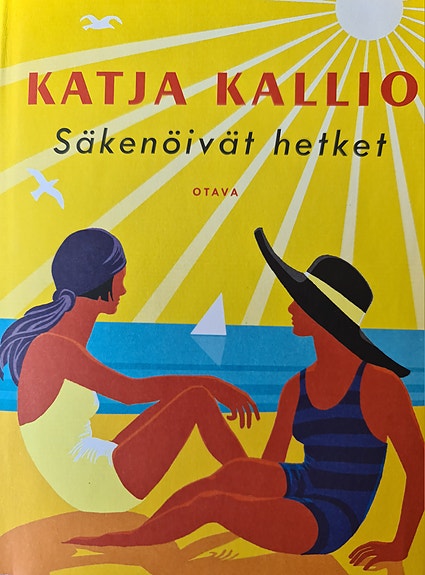 Katja Kallio Säkenöivät hetket kirja