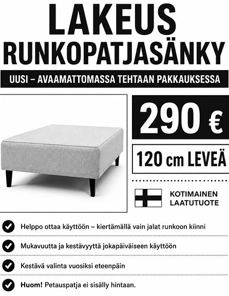 UUSI KOTIMAINEN 120 CM RUNKOPATJASÄNKY