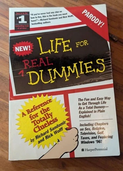 Life for Dummies
