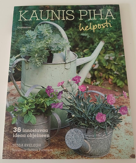 Kaunis piha helposti