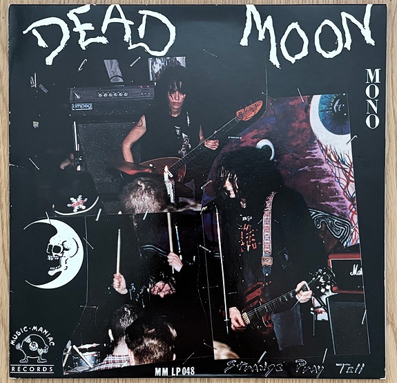 Dead Moon: Strange Pray Tell LP 1992