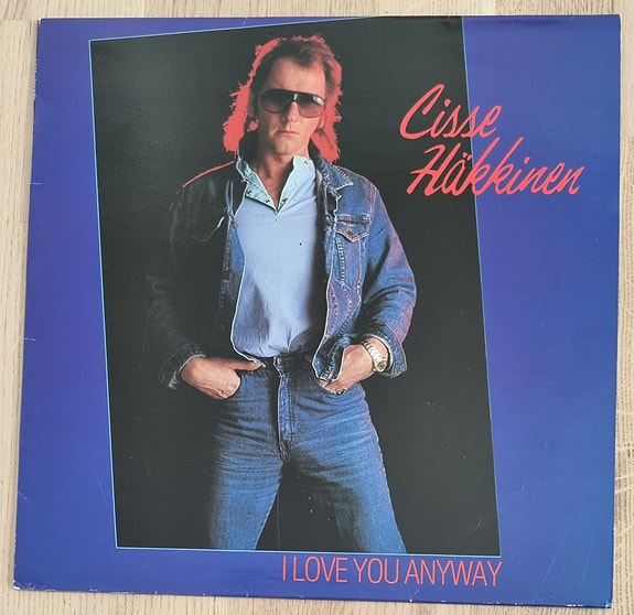 Cisse Häkkinen – I Love You Anyway