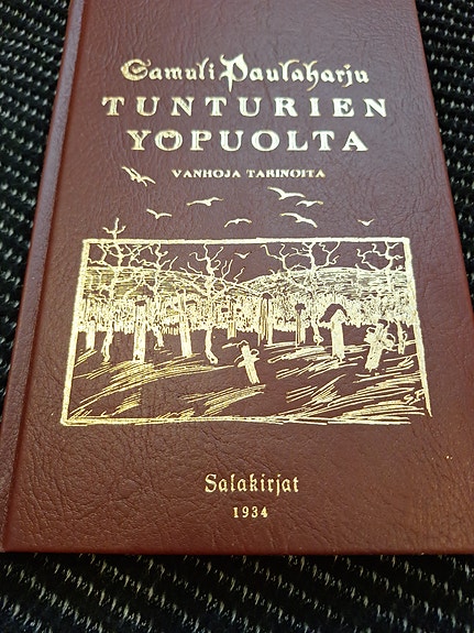 Samuli Paulaharju Tunturien yöpuolta