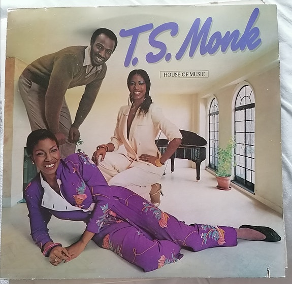 T.S. Monk – House Of Music