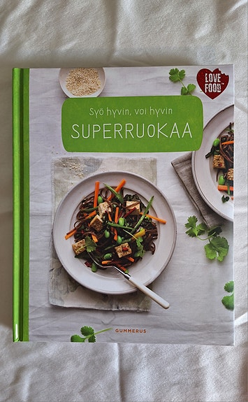 Syö hyvin, voi hyvin SUPERRUOKAA