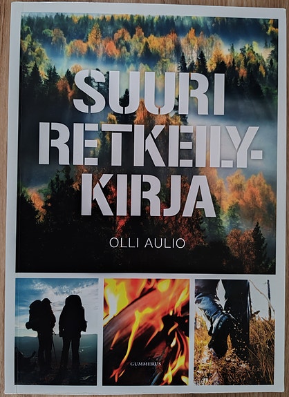 Olli Aulio Suuri Retkeilykirja