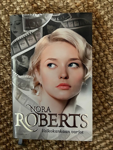 Nora Roberts - Valkokankaan varjot - kovakantinen
