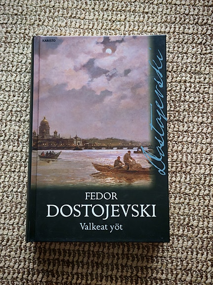 Fedor Dostojevski - Valkeat yöt (kertomuskokoelma)