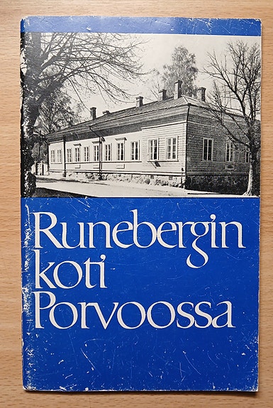 J.E. Strömborg RUNEBERGin koti Porvoossa
