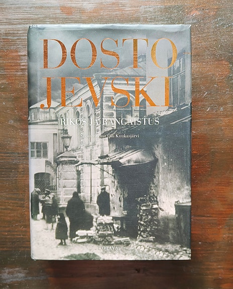 Dostojevski: Rikos ja rangaistus