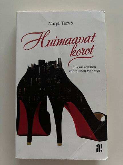 Huimaavat korot. Luksuskenkien vaarallinen viehätys