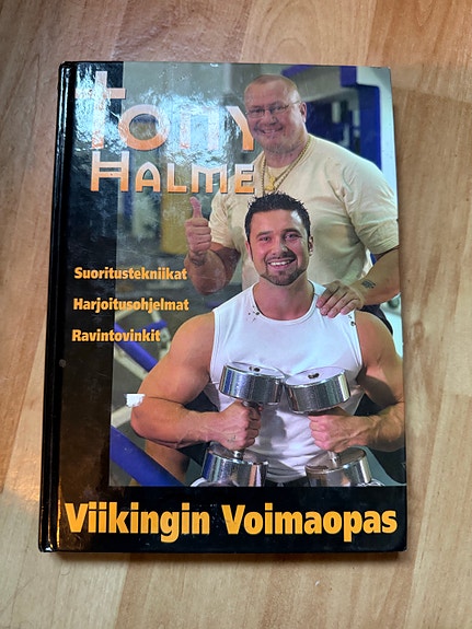 Viikingin Voimaopas - Tony Halme kirja