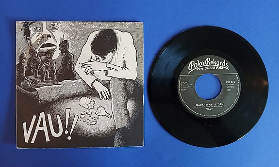 VAU!!: Mädäntynyt sydän / Näinä öinä 7" (Poko Rekords, 1981)