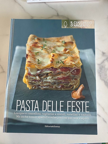 Il Cucchiaio d’Argento Pasta delle feste - italialainen keittokirja