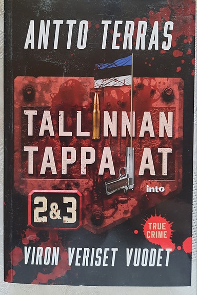 Tallinnan tappajat 2 & 3 true crime -kirja