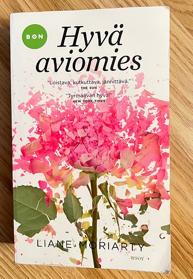 Liane Moriarty - Hyvä aviomies pokkari