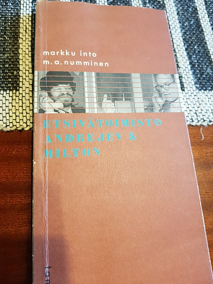Etsivätoimisto Andrejev&Milton. M. A. Numminen, Markku Into.