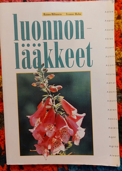 LUONNONLÄÄKKEET Raimo Hiltunen ja Yvonne Holm