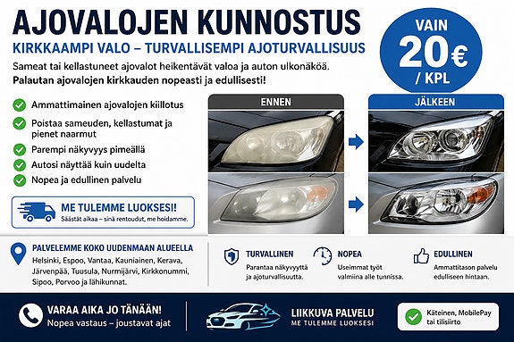 Ajovalojen kiillotus | Uusimaa | Me tulemme luoksesi