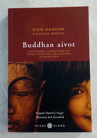 Rick Hanson & Richard Mendius: Buddhan aivot (BASAM BOOKS, 2013)